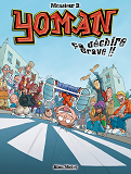 Yoman - Tome 02 - Ca Dechire Grave