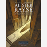 Alister Kayne Chasseur De Fantomes - Tome 02 - Dans Ce Monde Comme Dans L'Autre