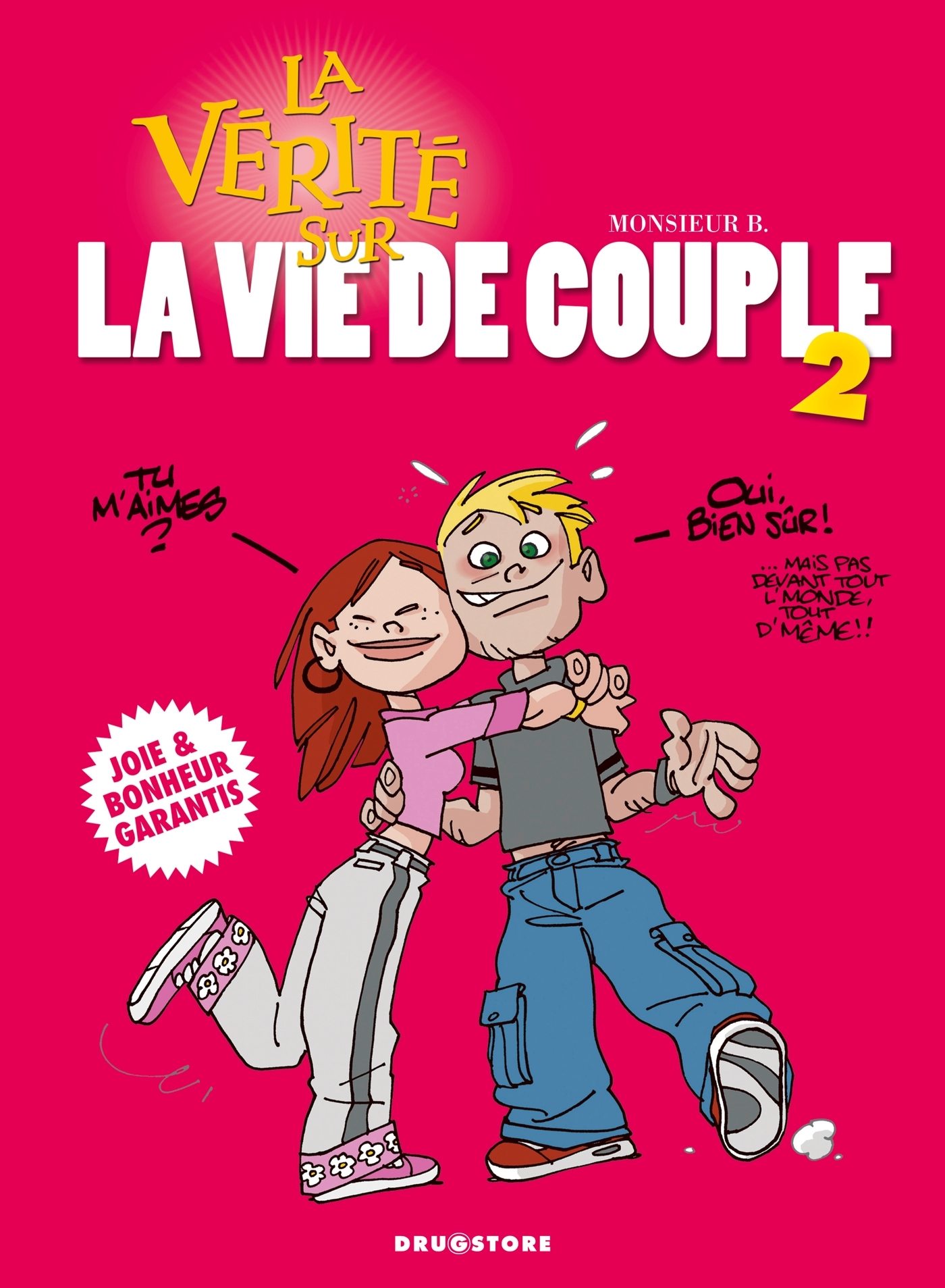 La Verite Sur La Vie De Couple - Le Retour