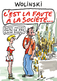 C'Est La Faute A La Societe.