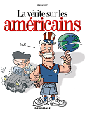 La Verite Sur Les Americains