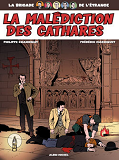 La Brigade De L'Etrange - Tome 04 - La Malediction Des Cathares