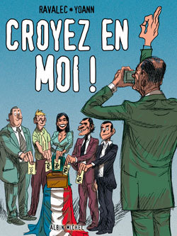 Croyez-En Moi !