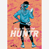 Huntr - La Bulle - Tome 1