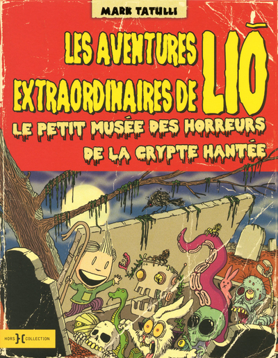 Les Aventures Extraordinaires De Lio - Tome 2 - Vol02