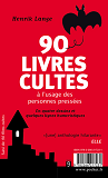 Bulles & Blogs - 90 Livres Cultes / 90 Films Cultes A L'Usage Des Personnes Pressees