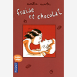 BULLES & BLOGS - FRAISE ET CHOCOLAT - TOME 1 - VOL01