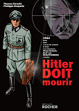 Hitler Doit Mourir