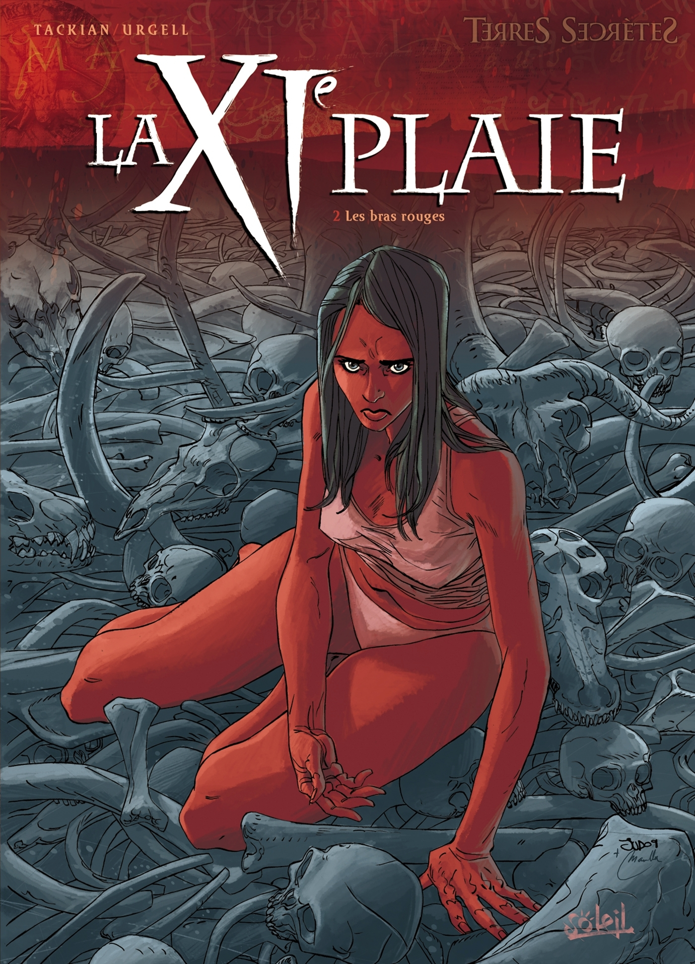 La Onzieme Plaie T02 - Les Bras Rouges