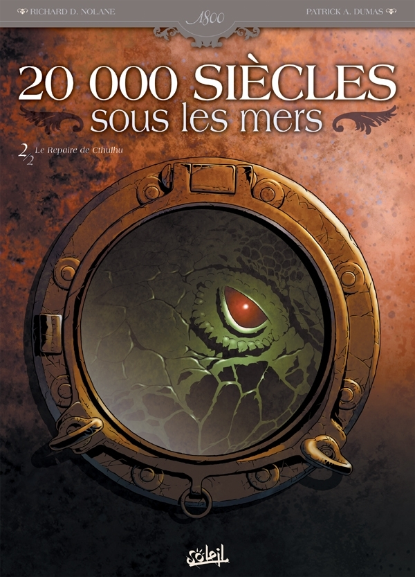 20 000 Siecles Sous Les Mers T02 - Le Repere De Cthulhu