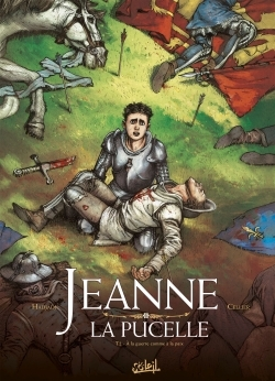 Jeanne La Pucelle T02 La Guerre Comme A La Paix