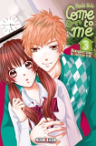 Come To Me T03