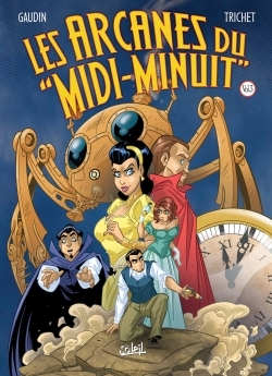 Les Arcanes Du Midi-Minuit - Integrale T09 A T12