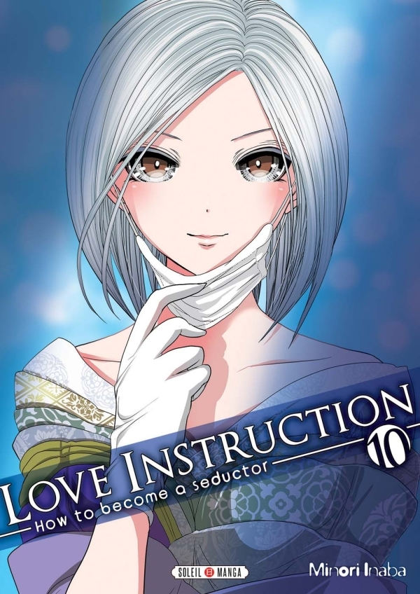 Love Instruction T10 - How To Become A Seductor