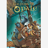 Les Forets D'Opale - Forets D'Opale T11 - La Fable Oubliee