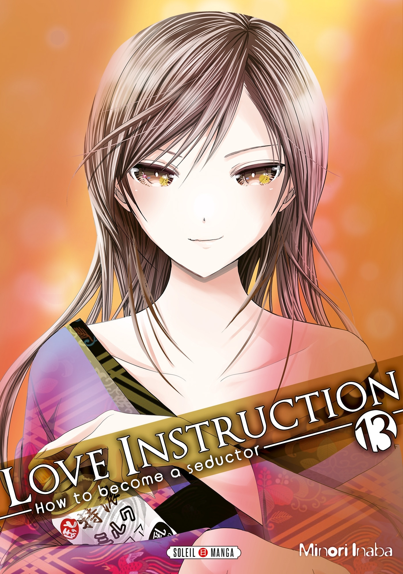 Love Instruction T13 - How To Become A Seductor