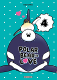 A Polar Bear In Love T04