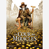 La Cour Des Miracles T01 - Anacreon, Roi Des Gueux