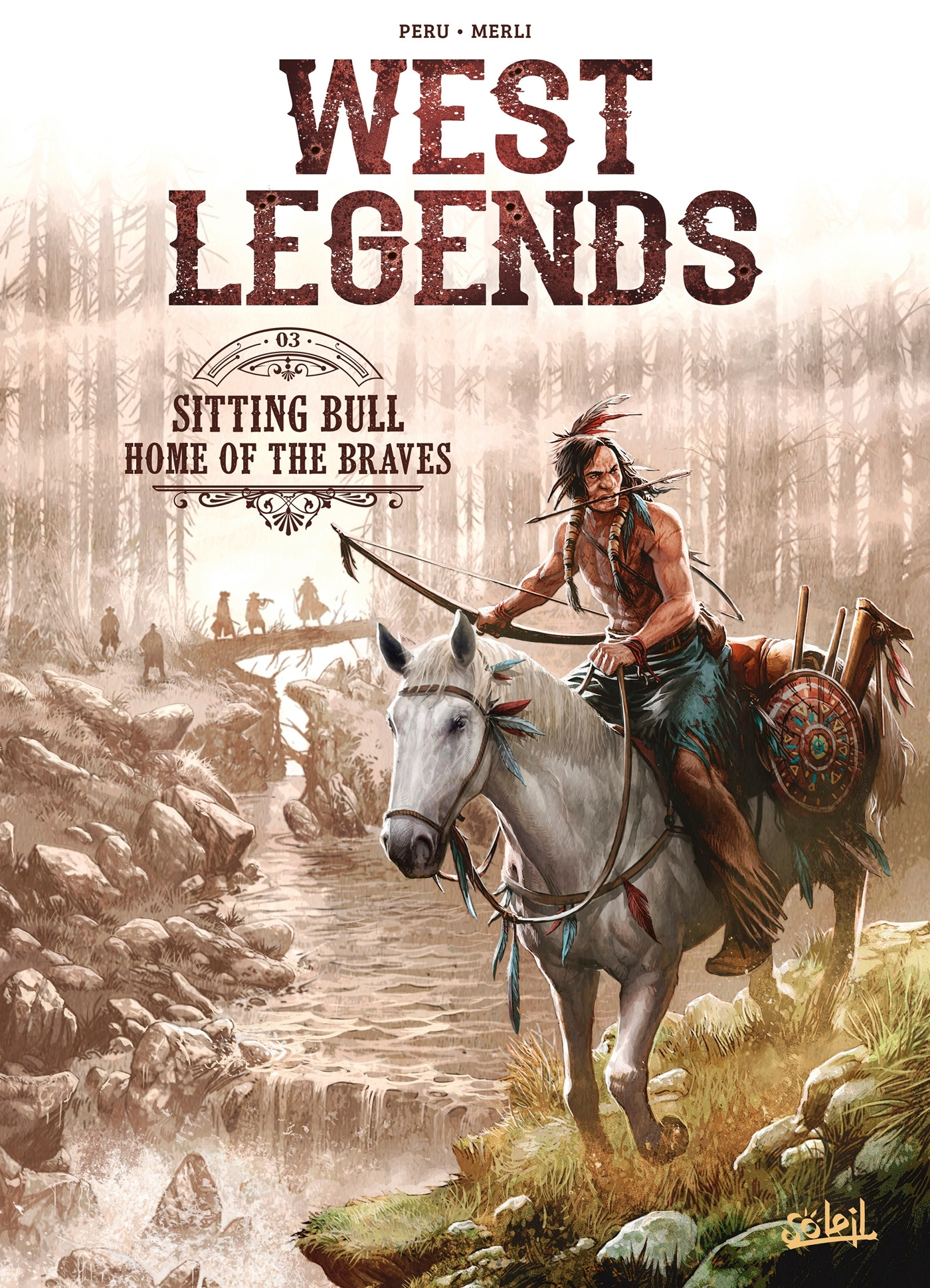 West Legends T03 - Sitting Bull - Home Of The Braves