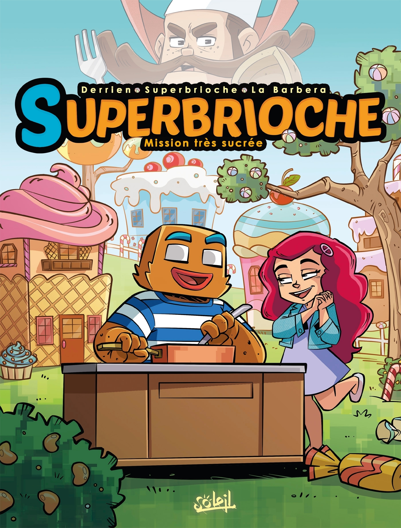 Superbrioche - T01 - Superbrioche - Mission Tres Sucree