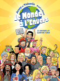 Le Monde A L'Envers T02 - Envers Et Contre Tous !