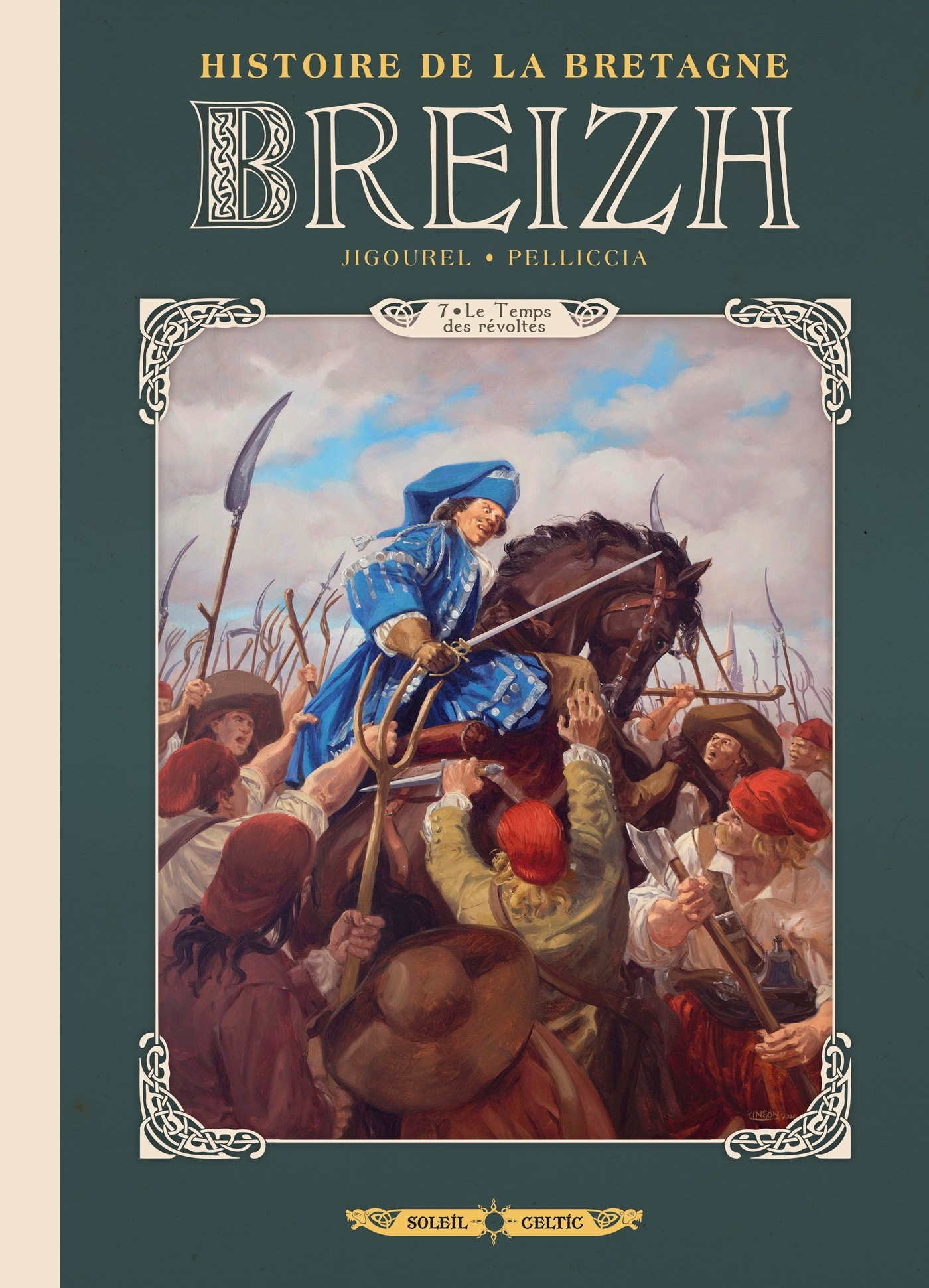 Breizh Histoire De La Bretagne T07 - Le Temps Des Revoltes