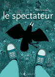 Le Spectateur - One-Shot - Le Spectateur
