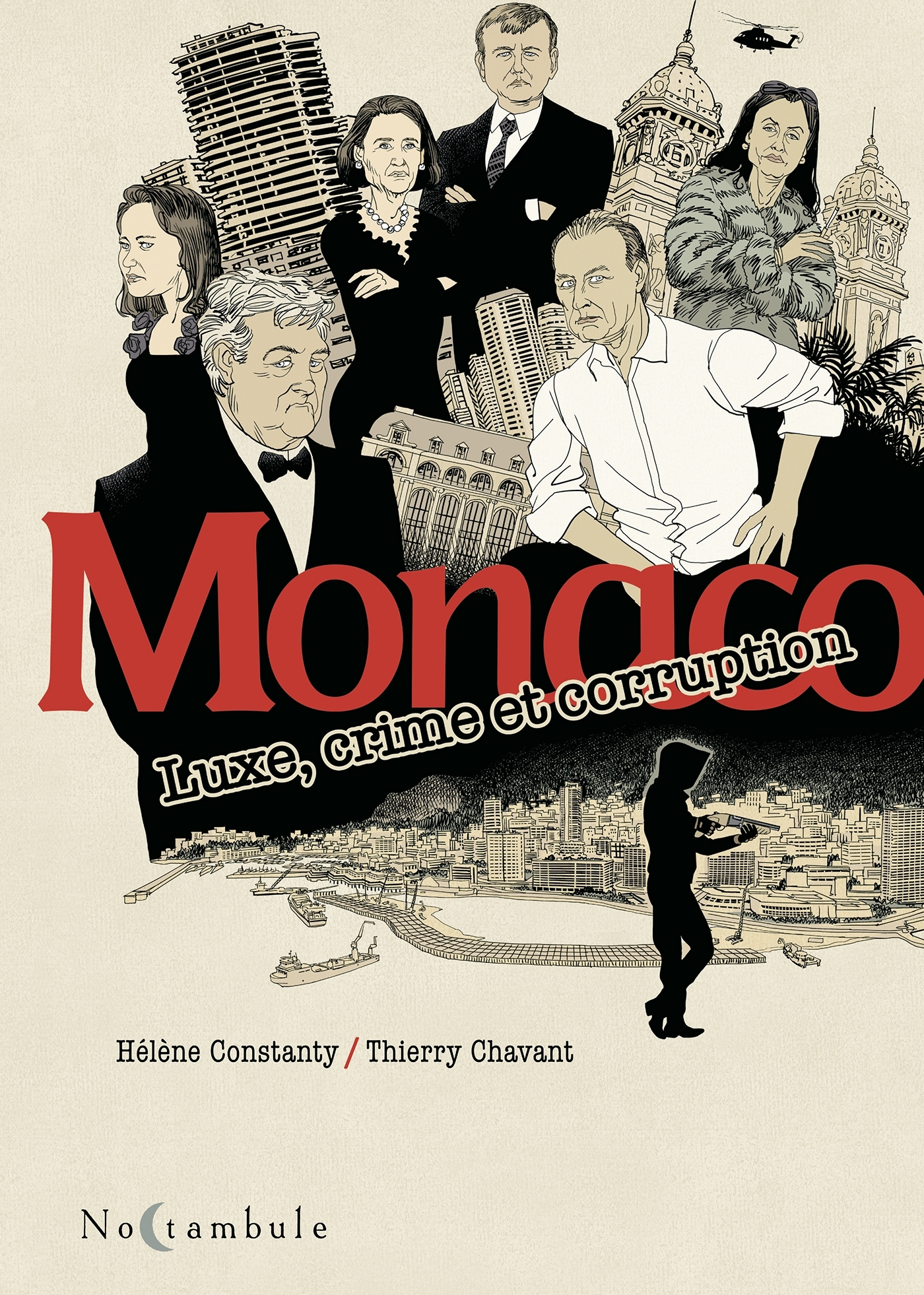 Monaco - D'Or Et De Plomb - One-Shot - Monaco - Luxe, Crime Et Corruption