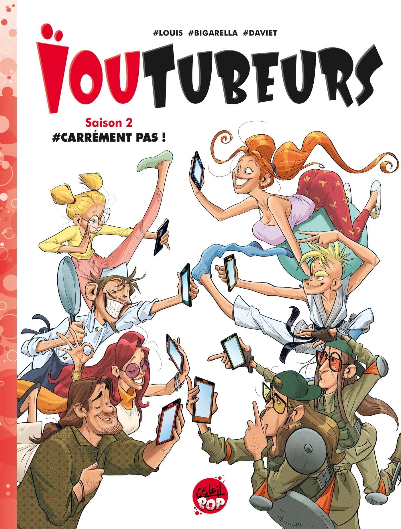 IOUTUBEURS T02 - CARREMENT PAS !