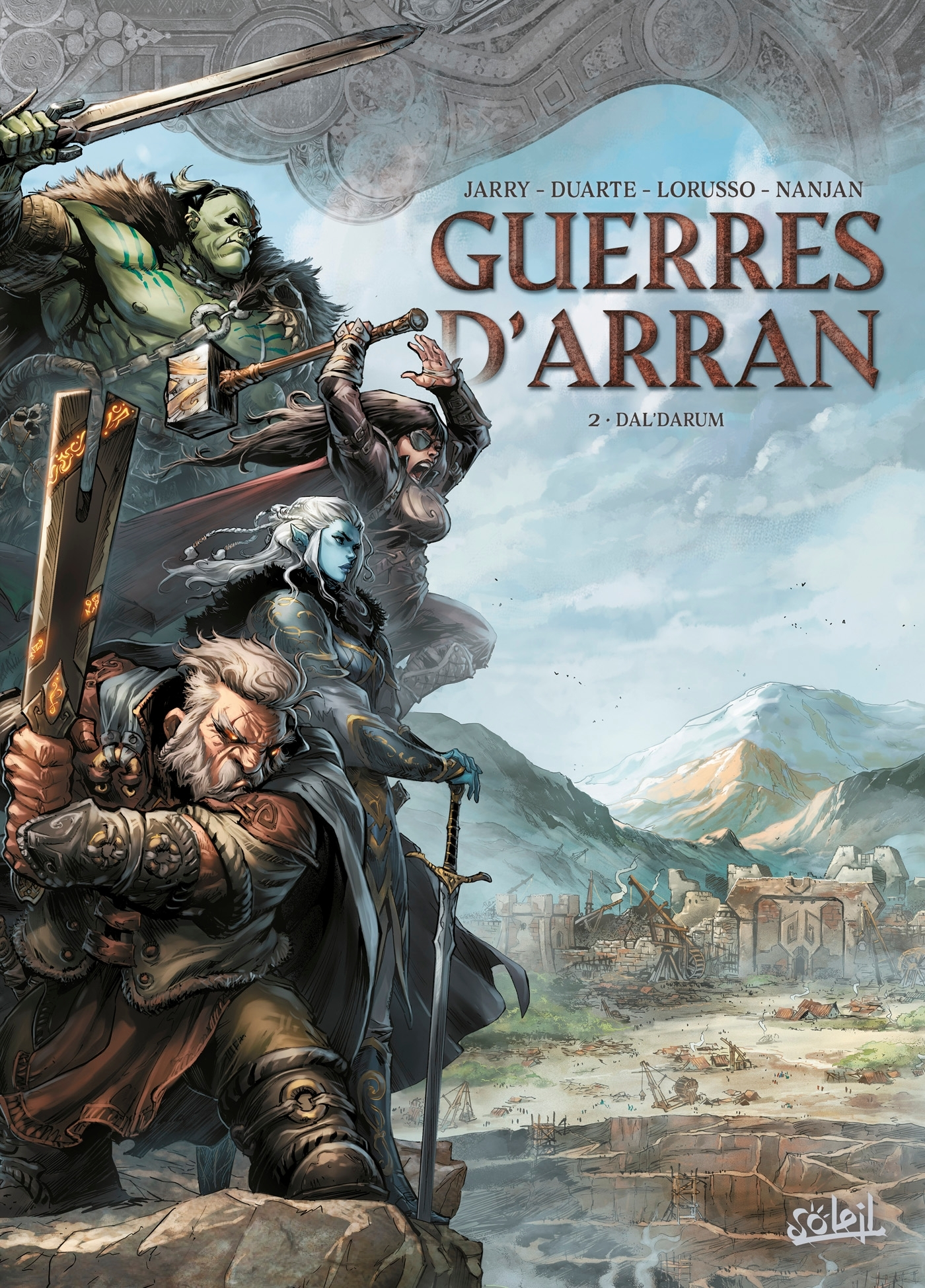 LES TERRES D'ARRAN - GUERRES D'ARRAN - GUERRES D'ARRAN T02 - DAL'DARUM