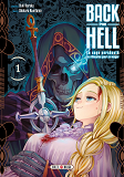 BACK FROM HELL T01 - LE SAGE PERSECUTE SE REINCARNE POUR SE VENGER