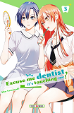 EXCUSE-ME DENTIST, IT'S TOUCHING ME! - EXCUSE ME DENTIST, IT'S TOUCHING ME ! T03