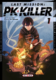 LAST MISSION : PK KILLER T01