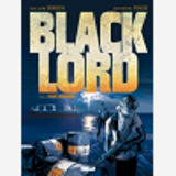 Black Lord - Tome 02 - Toxic Warrior