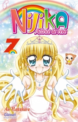 Nijika Actrice De Reve - Tome 07