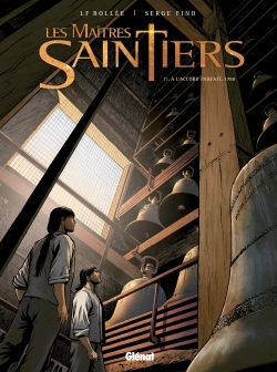 Les Maitres-Saintiers - Tome 01 - A L'Accord Parfait, 1788
