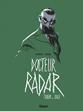 Docteur Radar - Tome 02 - Terreur En Italie
