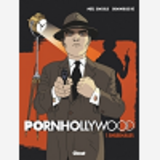 Pornhollywood - Tome 01 - Engrenages