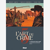 L'Art Du Crime - Tome 05 - Le Reve De Curtis Lowell