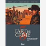 L'Art Du Crime - Tome 05 - Le Reve De Curtis Lowell