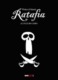 Ratafia - Coffret Tomes 01 A 04