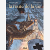 La Route De La Vie
