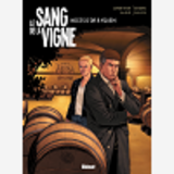 Le Sang De La Vigne - Tome 02 - Noces D'Or A Yquem
