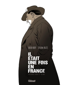 Il Etait Une Fois En France - Integrale Noir Et Blanc