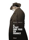Il Etait Une Fois En France - Integrale Noir Et Blanc