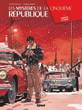 Les Mysteres De La 5e Republique - Tome 05 - Au Nom De La France