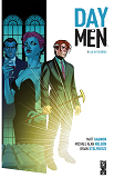 Day Men - Tome 01 - Lux In Tenebris