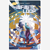 The Infinite Loop - Tome 02