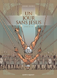 Un Jour Sans Jesus - Tome 03