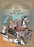 Un Jour Sans Jesus - Tome 05